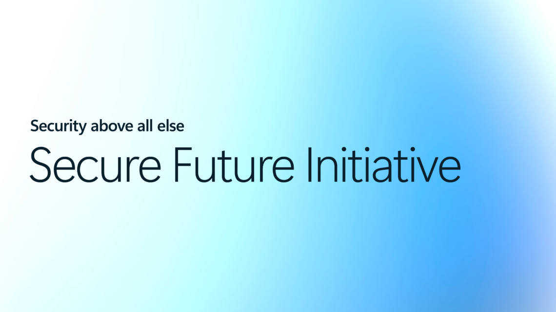 Securing our future: April 2025 progress report on Microsoft’s Secure Future Initiative