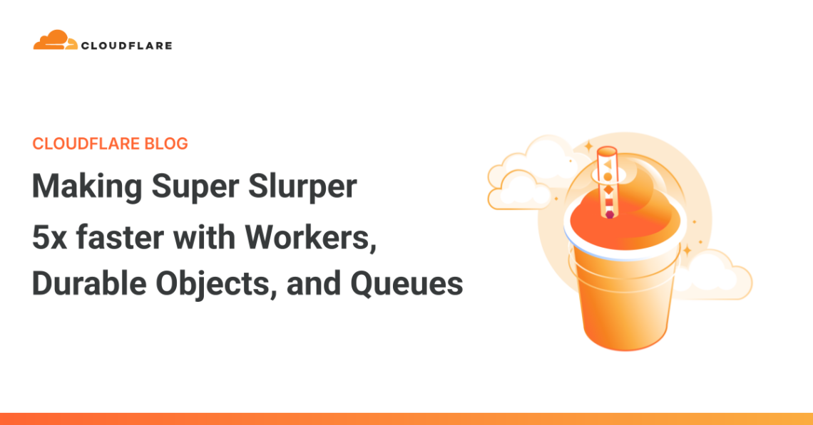 Making Super Slurper 5x faster with Workers, Durable Objects, and Queues