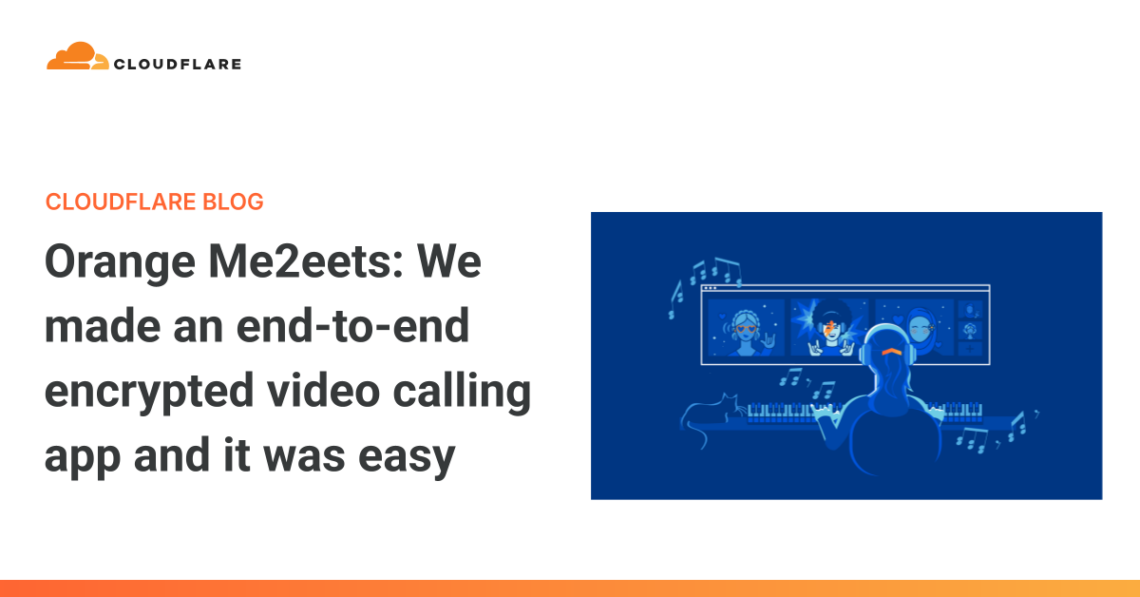 We made an end-to-end encrypted video calling app and it was easy