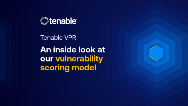 Narrowing the Focus: Enhancements to Tenable VPR and How It Compares to Other Prioritization Models – Blog