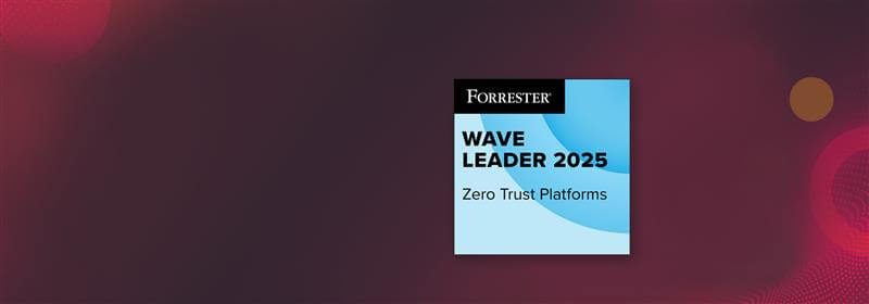 Check Point Named a Leader in the 2025 Forrester Wave™: Zero Trust Platforms Evaluation Check Point Named A Leader in 2025 Forrester Zero Trust Evaluation